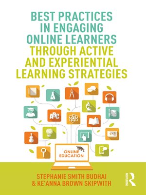 cover image of Best Practices in Engaging Online Learners Through Active and Experiential Learning Strategies